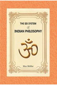 The Six System of Indian Philsophy