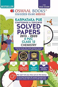 Oswaal Karnataka PUE Solved Papers II PUC Chemistry Book Chapterwise & Topicwise (For 2022 Exam)