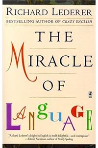 Miracle of Language