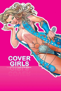 Cover Girls Volume 1