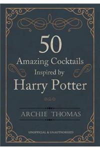 50 Amazing Cocktails Inspired by Harry Potter