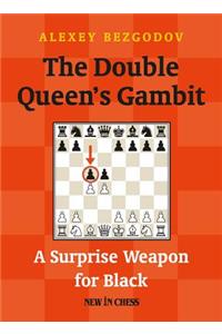 Double Queen's Gambit