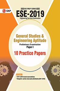 UPSC ESE 2019 PaperI General Studies & Engineering Aptitude 10 Practice Papers