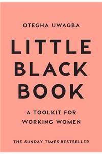 Little Black Book: A Toolkit for Working Women