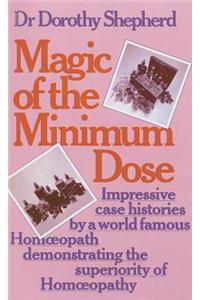 Magic Of The Minimum Dose