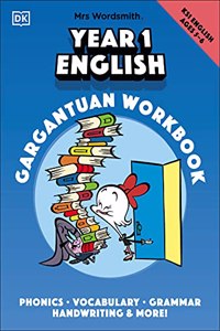 Mrs Wordsmith Year 1 English Gargantuan Workbook, Ages 5-6 (Key Stage 1)