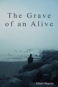 The Grave Of An Alive