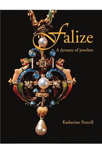 Falize: A Dynasty of Jewelers