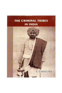 The Criminal tribes of India