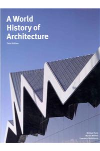 A World History of Architecture, Third Edition