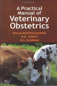 A Practical Manual of Veterinary Obstetrics