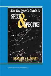 Designer's Guide to Spice and Spectre(r)