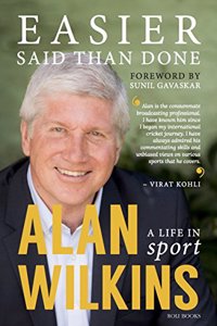 Easier Said Than Done: A Life in Sport