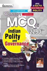 General Studies Series Concept Through MCQs Indian Polity & Governance for UPSC & State PCS(English Medium)(4669)