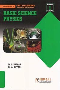BASIC SCIENCE PHYSICS - First Year Diploma - Semester 1 - As Per MSBTE's I Scheme