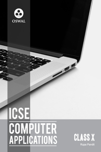 Computer Applications: Textbook for ICSE Class 10