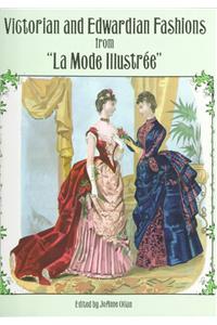 Victorian and Edwardian Fashions from La Mode Illustrée