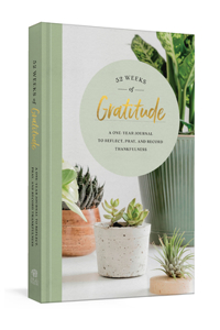 52 Weeks of Gratitude Journal