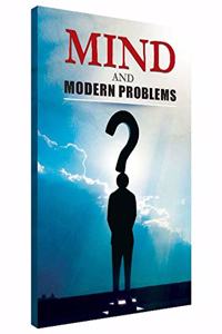 Mind and Modern Problems - Paperback