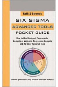 Rath & Strong's Six Sigma Advanced Tools Pocket Guide