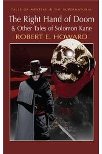 The Right Hand of Doom & Other Tales of Solomon Kane