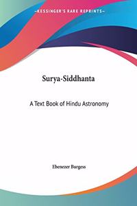 Surya-Siddhanta: A Text Book of Hindu Astronomy