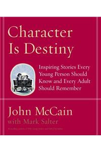 Character Is Destiny