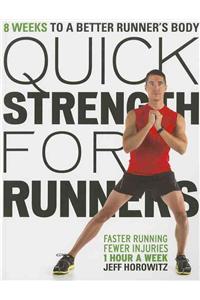 Quick Strength for Runners