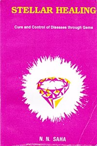 Stellar Healing: Cure and Control of Diseases through Gems