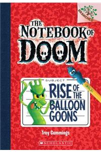 The Notebook Of Doom #1 Rise Of The Balloon Goons (Branches)