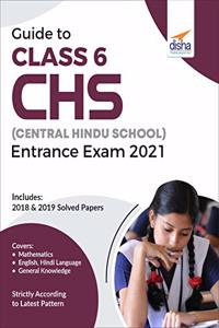 Guide to Class 6 CHS (Central Hindu School) Entrance Exam 2021