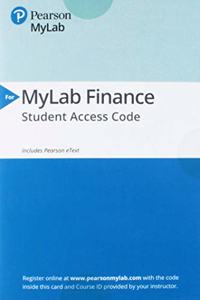 Mylab Finance with Pearson Etext -- Access Card -- For Financial Management