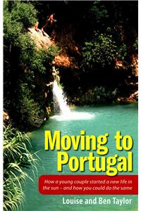 Moving to Portugal: How a young couple started a new life in the sun - and how you could do the same