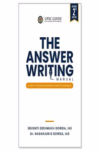 The Answer Writing Manual for UPSC Civil Services & State PSC Examinations