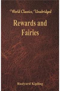 Rewards and Fairies