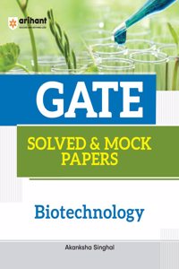 Arihant GATE Solved & Mock Papers Biotechnology