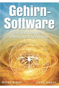 Gehirnsoftware: Die Technologie in Patanjalis Yoga Sutras