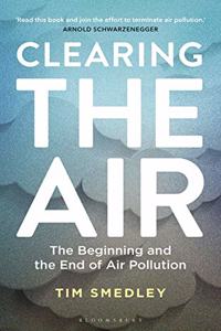 Clearing the Air: The Beginning and the End of Air Pollution