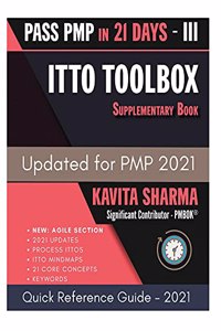 ITTO ToolBox: Pass PMP in 21 Days - Supplementary Notes