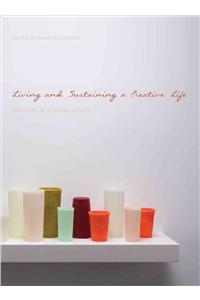 Living and Sustaining a Creative Life