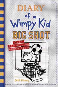 Big Shot (Diary of a Wimpy Kid Book 16) (Export edition)