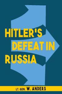 HITLER'S DEFEAT IN RUSSIA