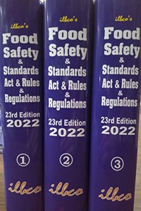 Food Safety and Standards Act, 2006, Rules & Regulations-- ILBCO [22nd Edition, 2021] [2424 Pages] [in 2 Hard Bound Vols.] [Rs.1095 per vol.] ...........Total Rs.2190/- for 2 Volumes Updated till 1st February, 2021 [ISBN 978-81-945071-2-3] [by Raja