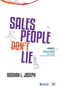 Salespeople Don't Lie