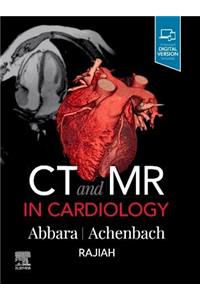 CT and MR in Cardiology