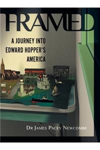 Framed: A Journey Into Edward Hopper's America