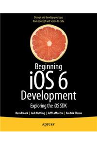 Beginning IOS 6 Development