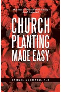 Church Planting Made Easy