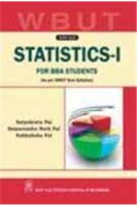 Statistics (for BBA Students, as Per WBUT New Syllabus): I