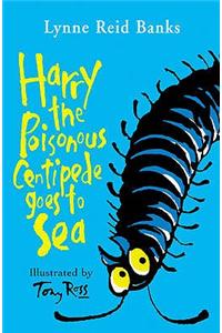 Harry the Poisonous Centipede Goes To Sea